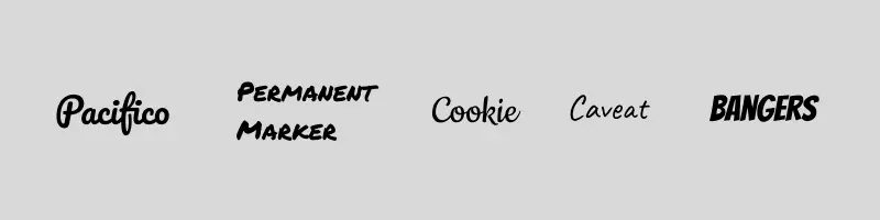 New fonts: Bangers, Caveat, Cookie, Pacifico, and Permanent Marker